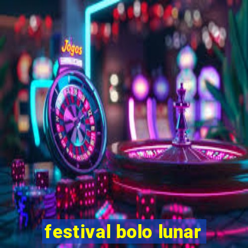 festival bolo lunar